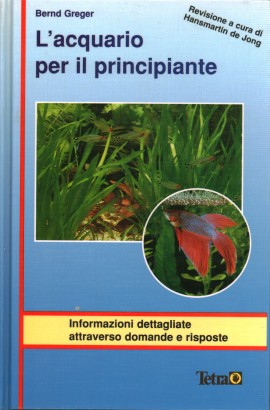 L'acquario per il principiante