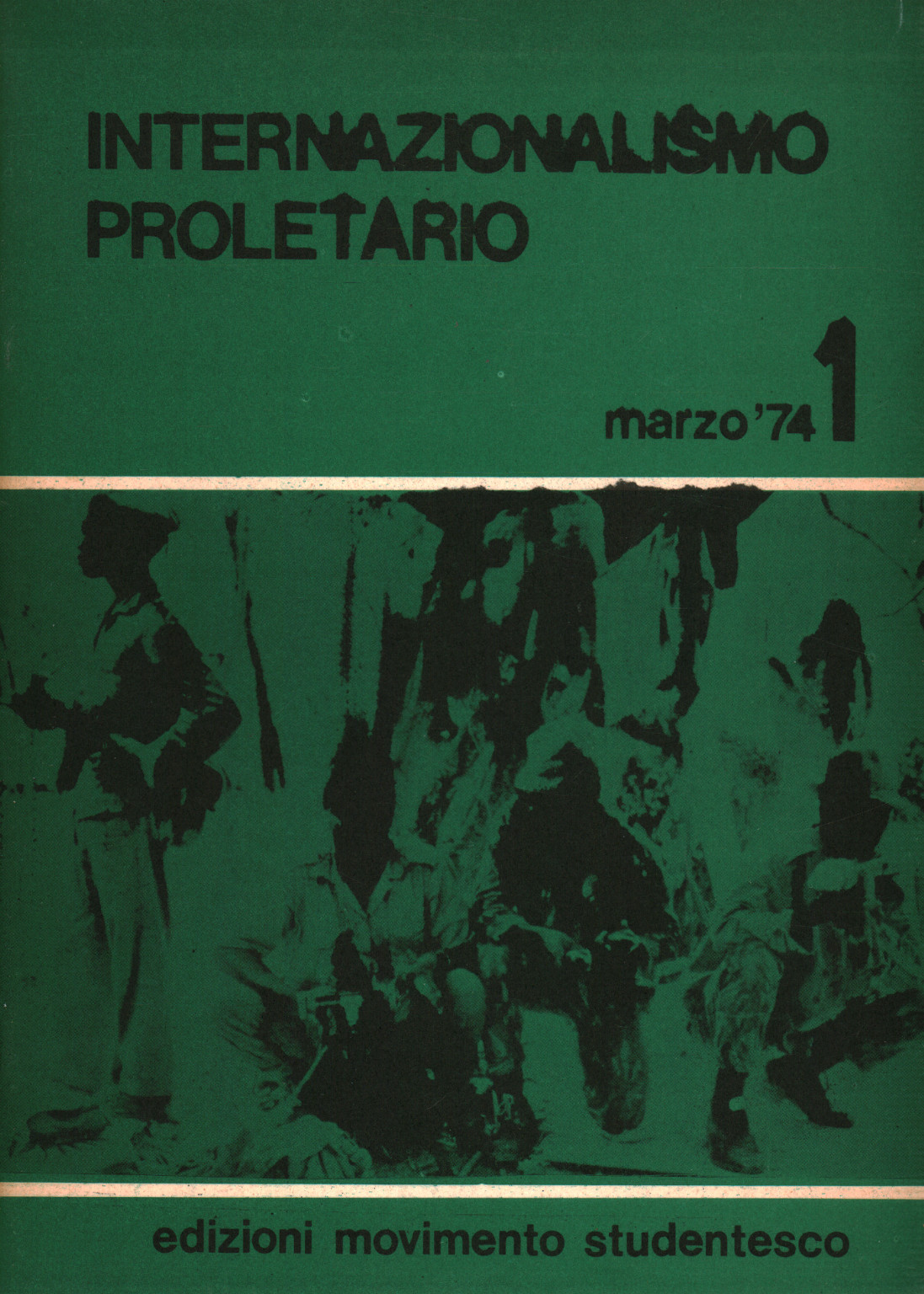Iternazionalismo proletario marzo 1974 1, s.a.