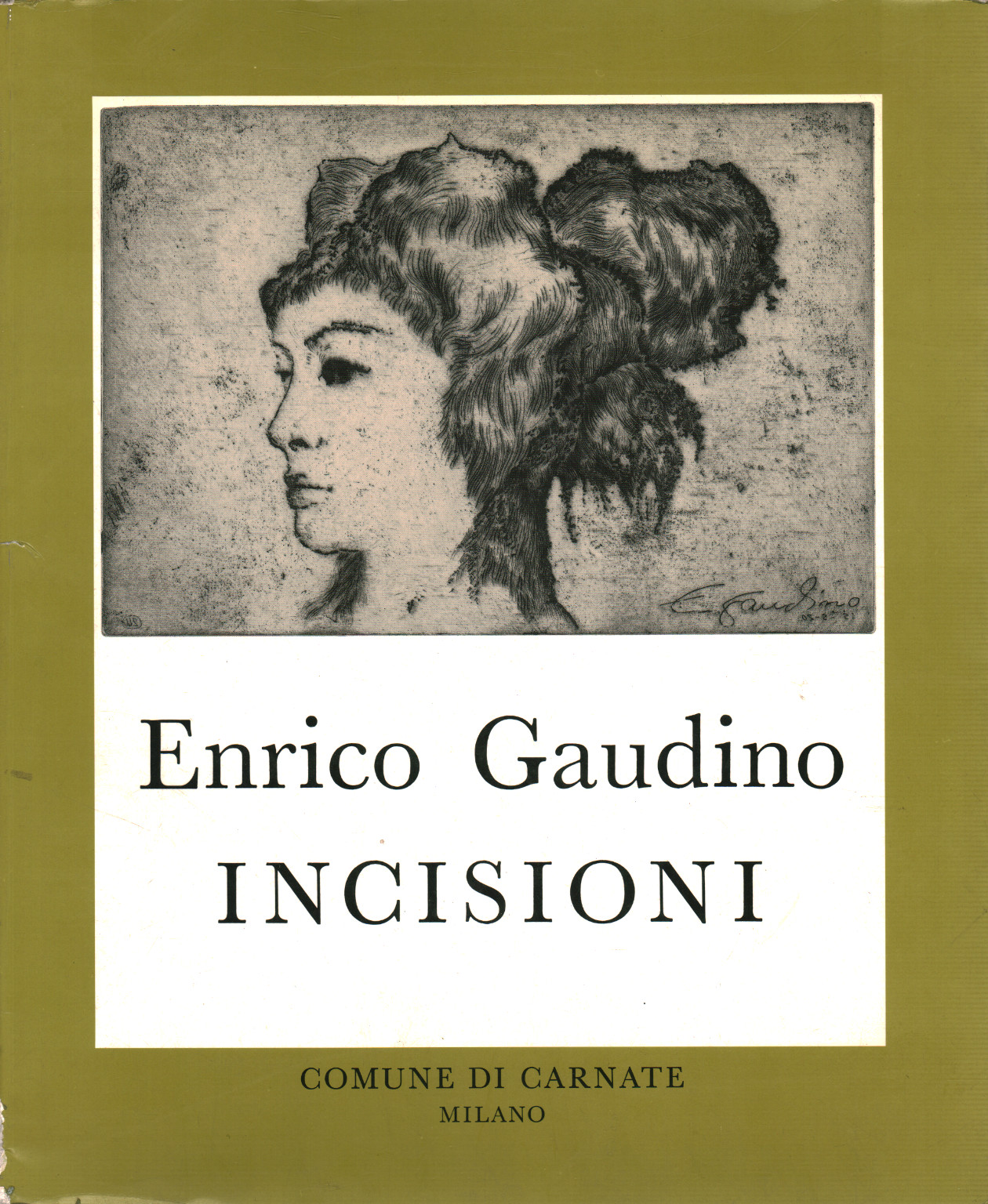 Incisioni, s.a.,Enrico Gaudino Incisioni