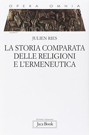 La storia comparata delle religioni e l&apos;ermeneutica