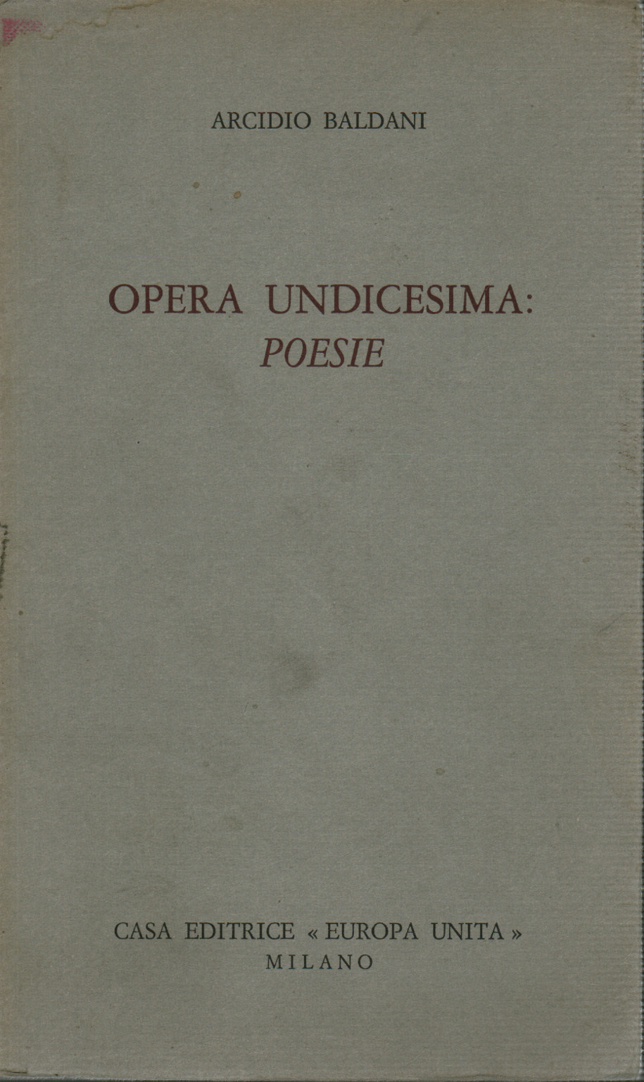Opera Undicesima: Poesie, s.a.