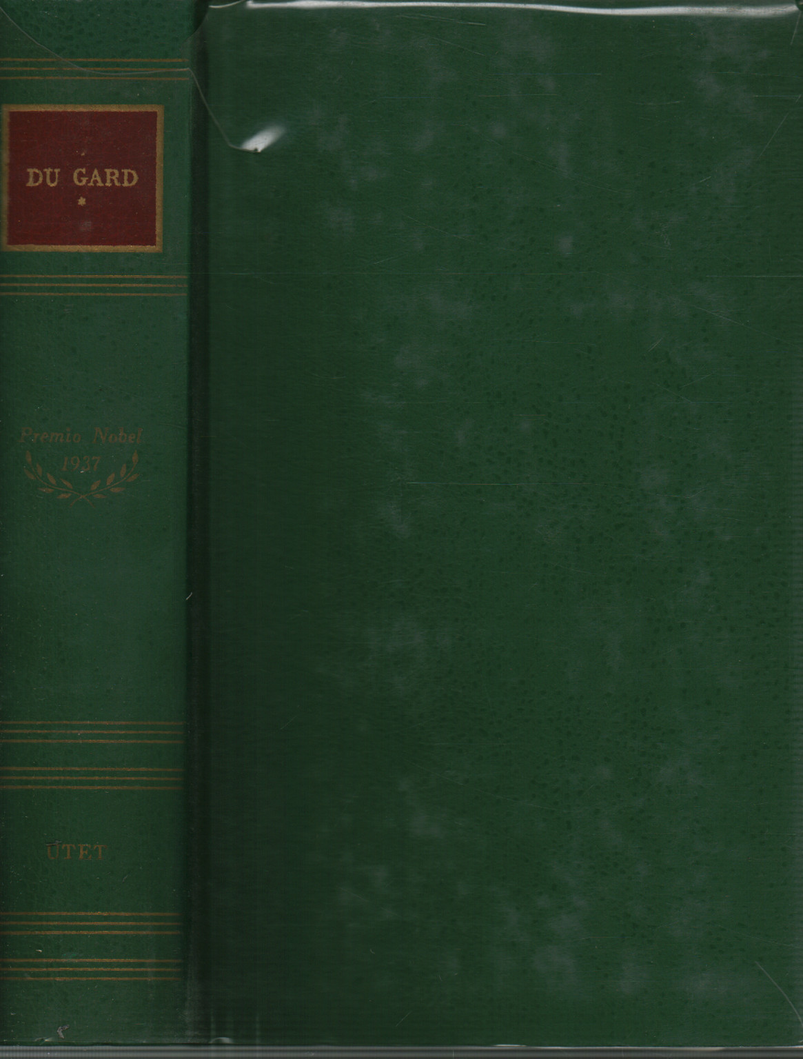Le opere di Roger Martin Du Gard. I Thibault (Volu, s.a.