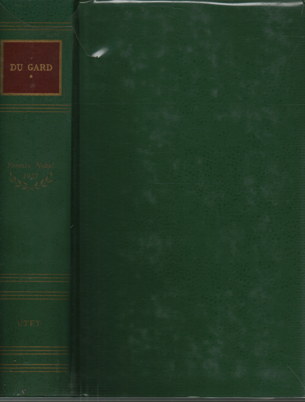 The works of Roger Martin Du Gard. The Thibault (Volu, s.a.