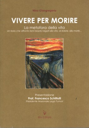 Vivere per morire