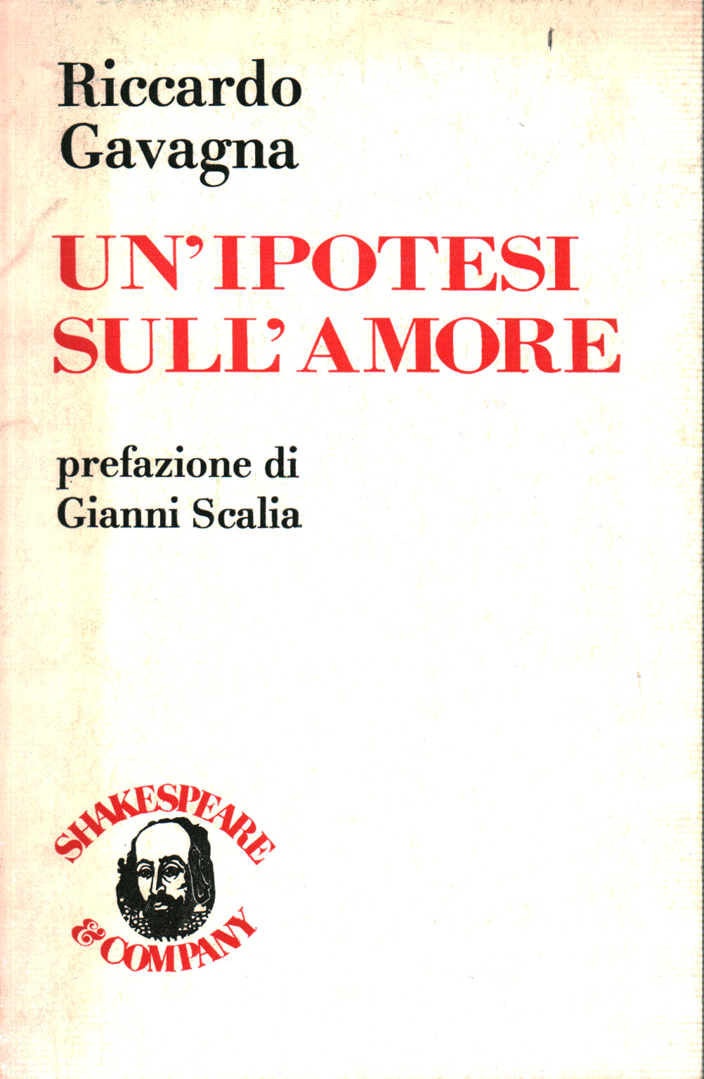 Un Ipotesi Sull Amore Riccardo Gavagna Temi Di Filosofia Filosofia Libreria Dimanoinmano It