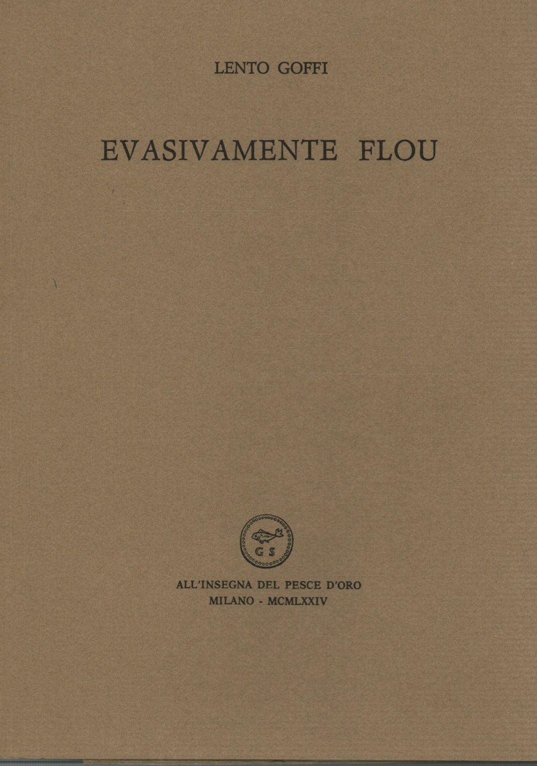Evasivamente Flou, s.a.