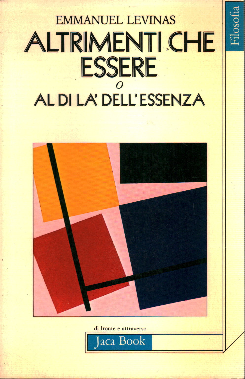 Altrimenti che essere o al di là dell'essenza, Emmanuel Lévinas