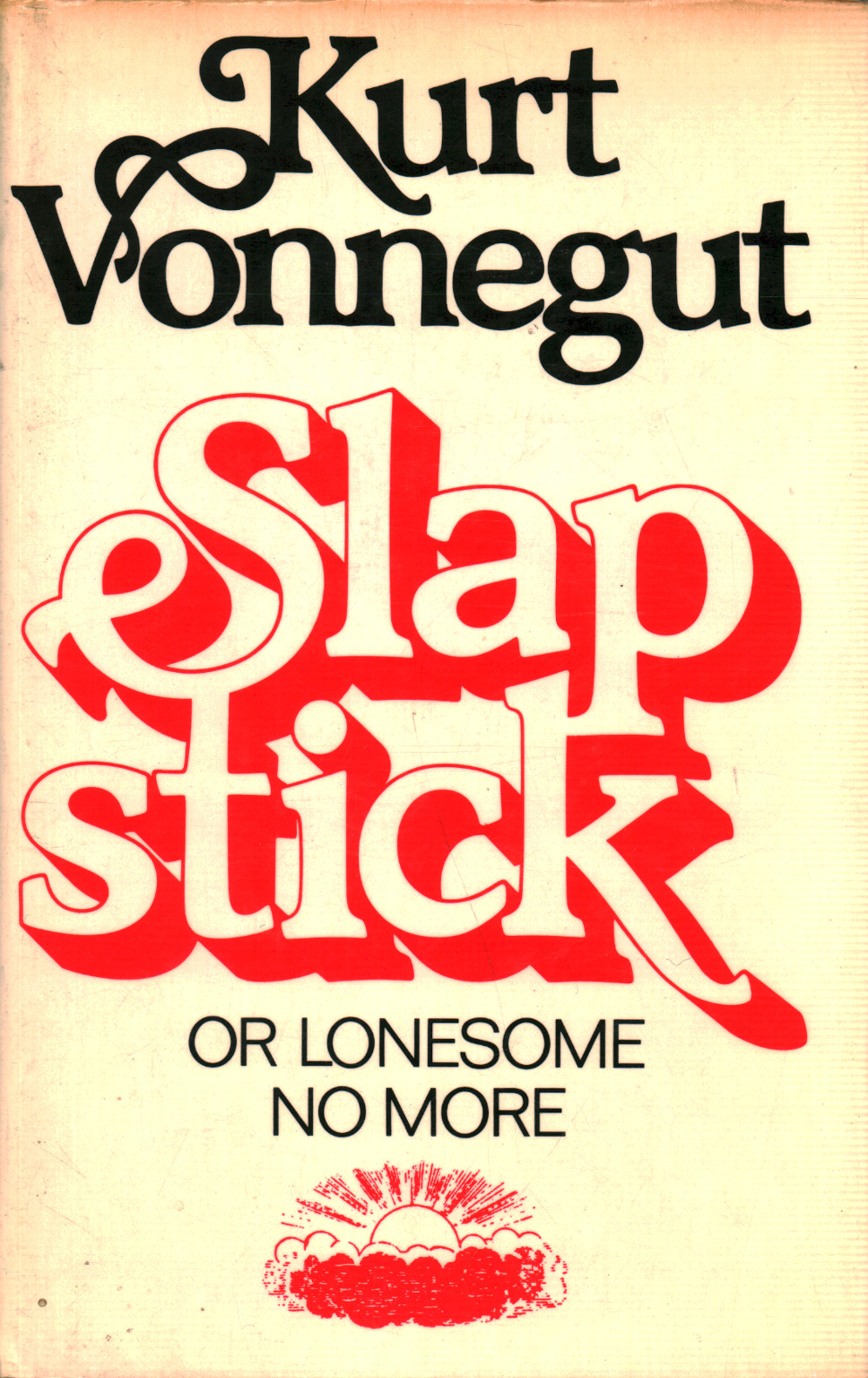 Slapstick or lonesome no more!, s.zu.