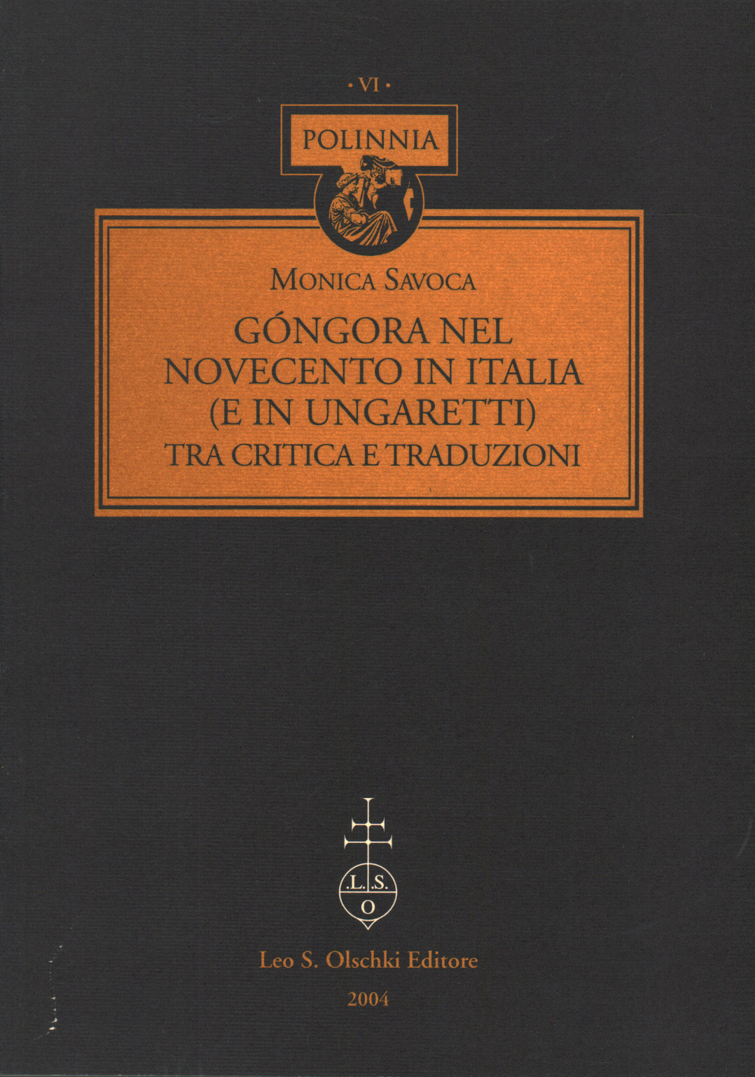 Góngora nel Novecento in Italia (e in Ungaretti) , s.a.