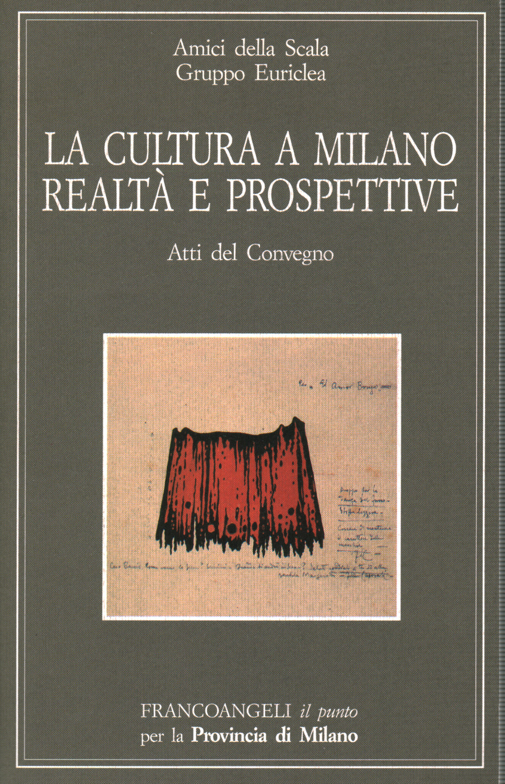 Culture à Milan Realtà e perspectives, s.a.