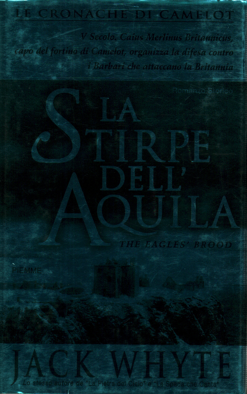 La stirpe dell'aquila, Jack Whyte