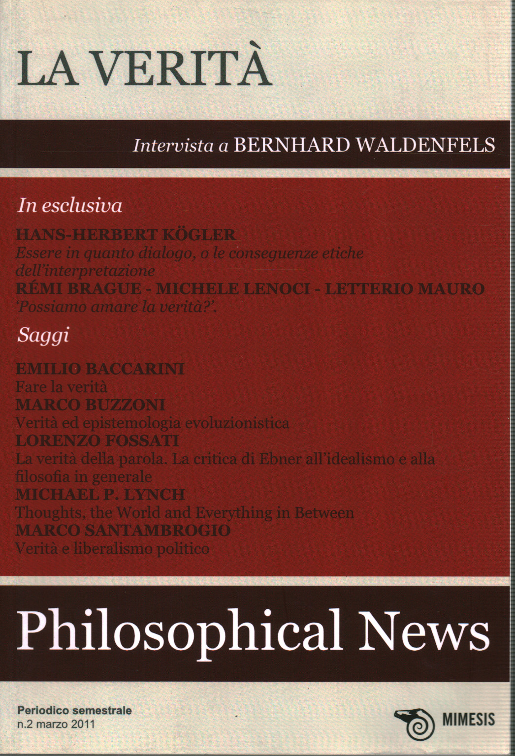 Philosophical News n. 2, marzo 2011: la Verità, s.a.