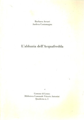 L'abbazia dell'Acquafredda