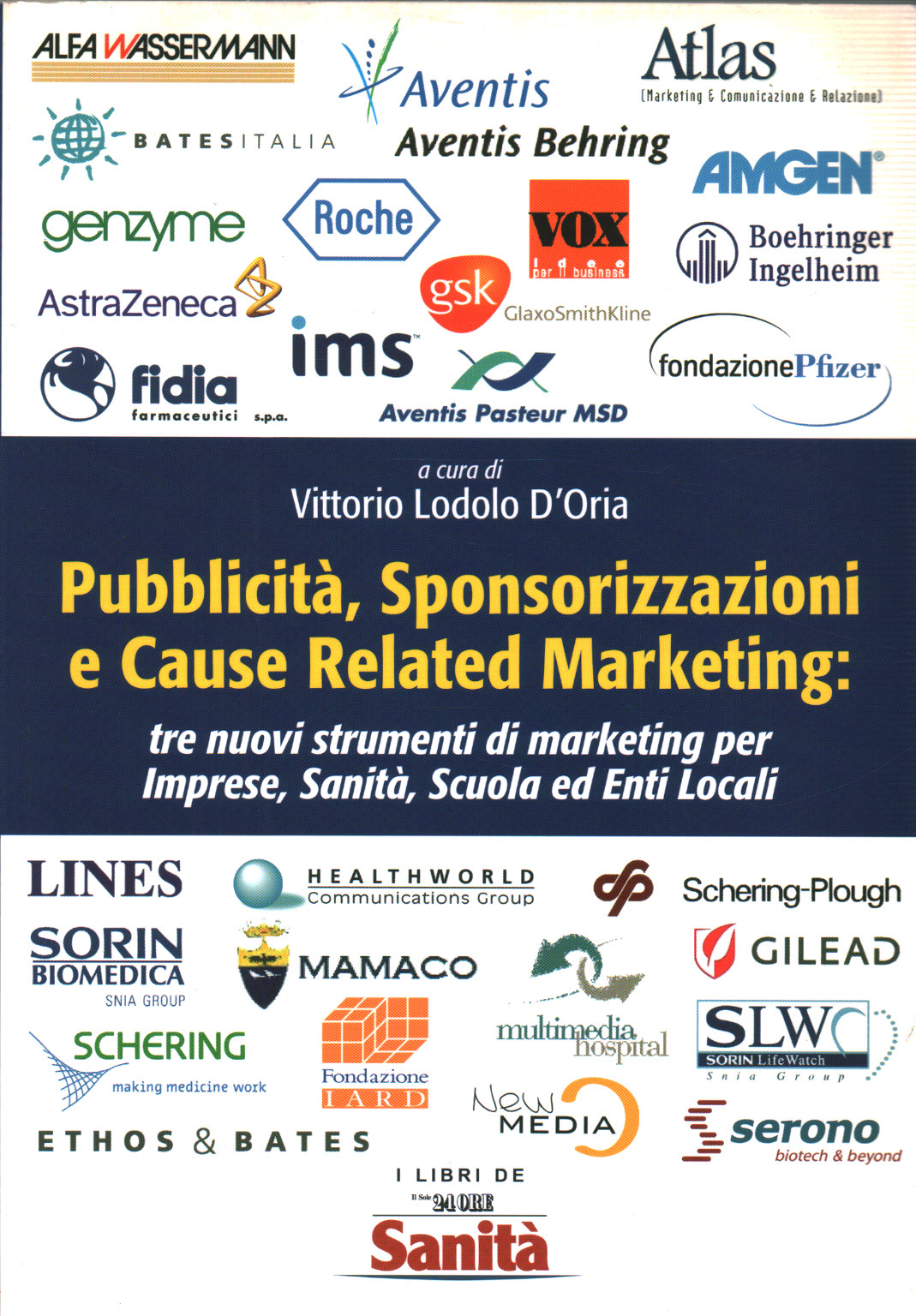 Pubblicità sponsorizzazioni e cause related mark, s.a.