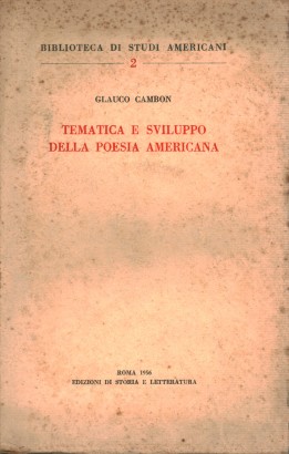 Tematica e sviluppo della poesia Americana