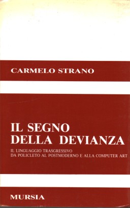 Il segno della devianza