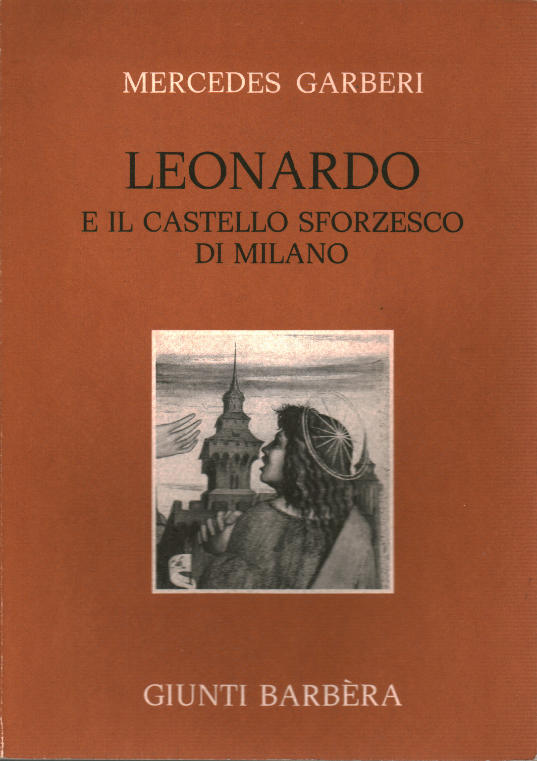 Leonardo et le château des Sforza de Milan, s.a.