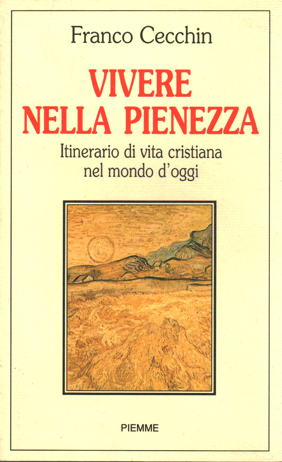 Vivere nella pienezza, s.a.