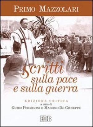 Scritti sulla pace e sulla guerra