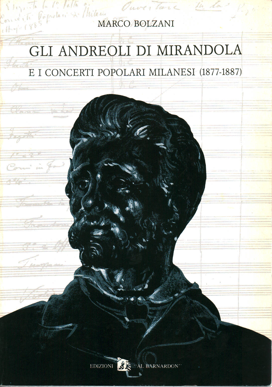 Gli Andreoli di Mirandola e i concerti popolari mi, Marco Bolzani