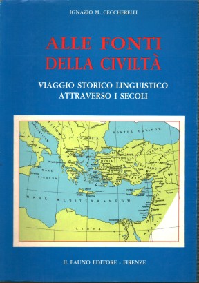 Alle fonti della civiltà