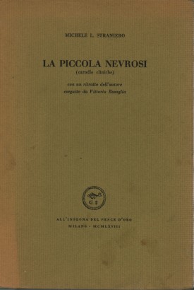 La piccola nevrosi (cartelle cliniche)