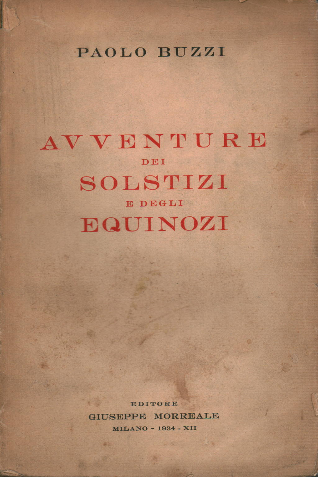 Avventure dei solstizi e degli equinozi, s.a.