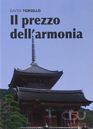 Il prezzo dell&apos;armonia