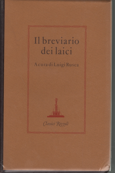 Il breviario dei laici, Luigi Rusca