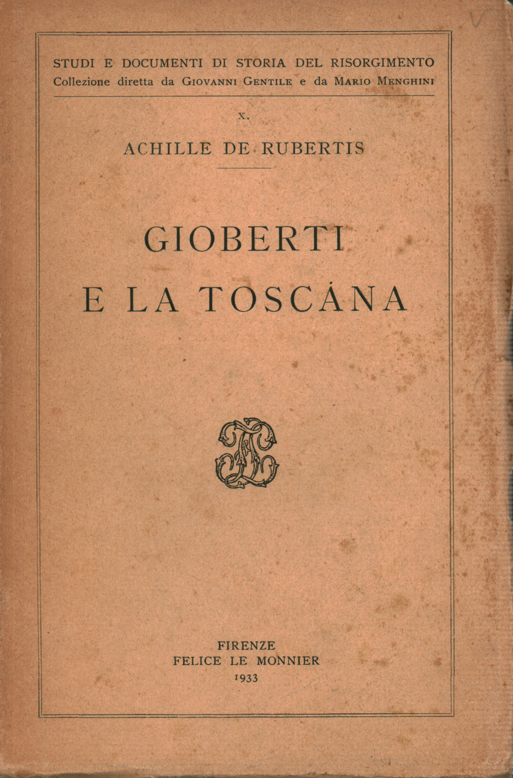 Gioberti and Tuscany, s.a.