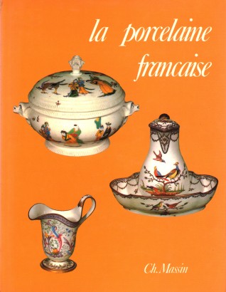 La porcelaine francaise
