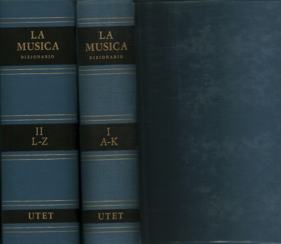La Musica. Dizionario (2 Volumi)