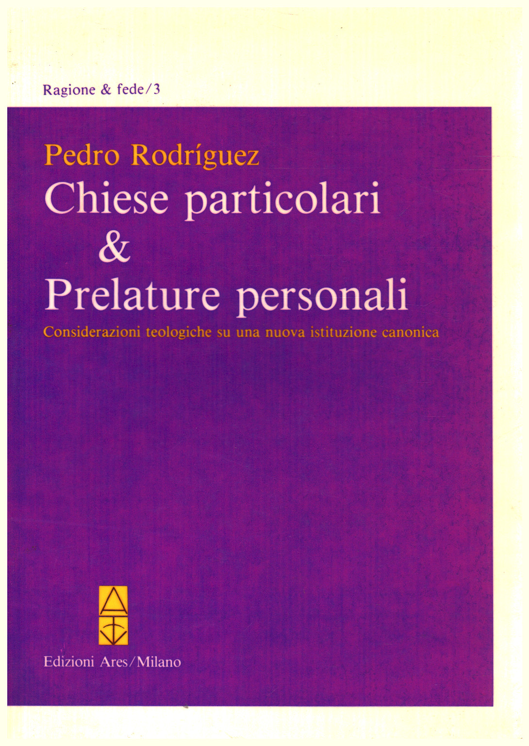 Chiese particolari & prelature personali, s.a.