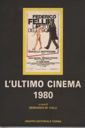 L'ultimo cinema 1980