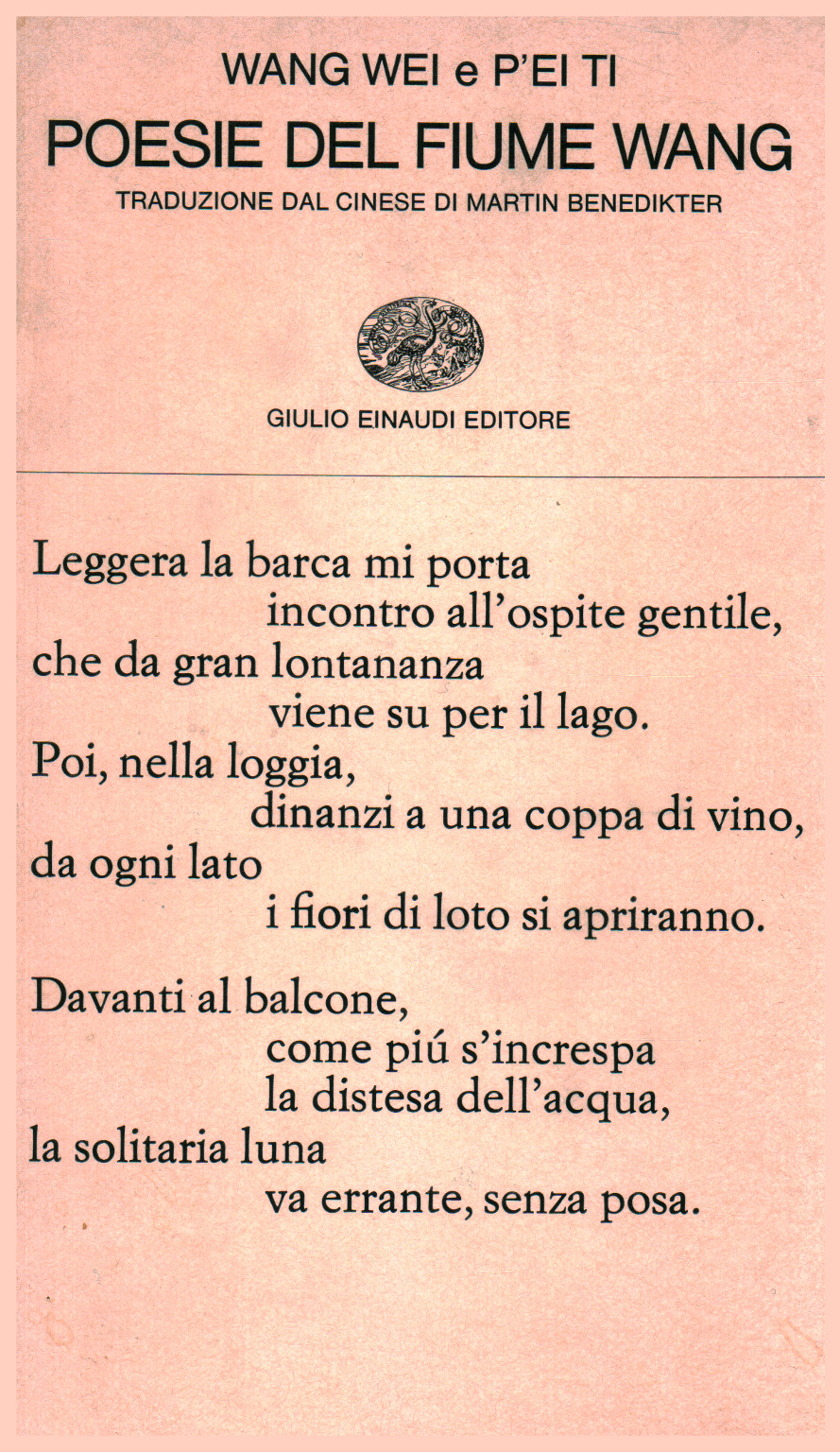 Poesie Del Fiume Wang Wang Wei P Ei Ti Poesia Straniera Poesia Libreria Dimanoinmano It