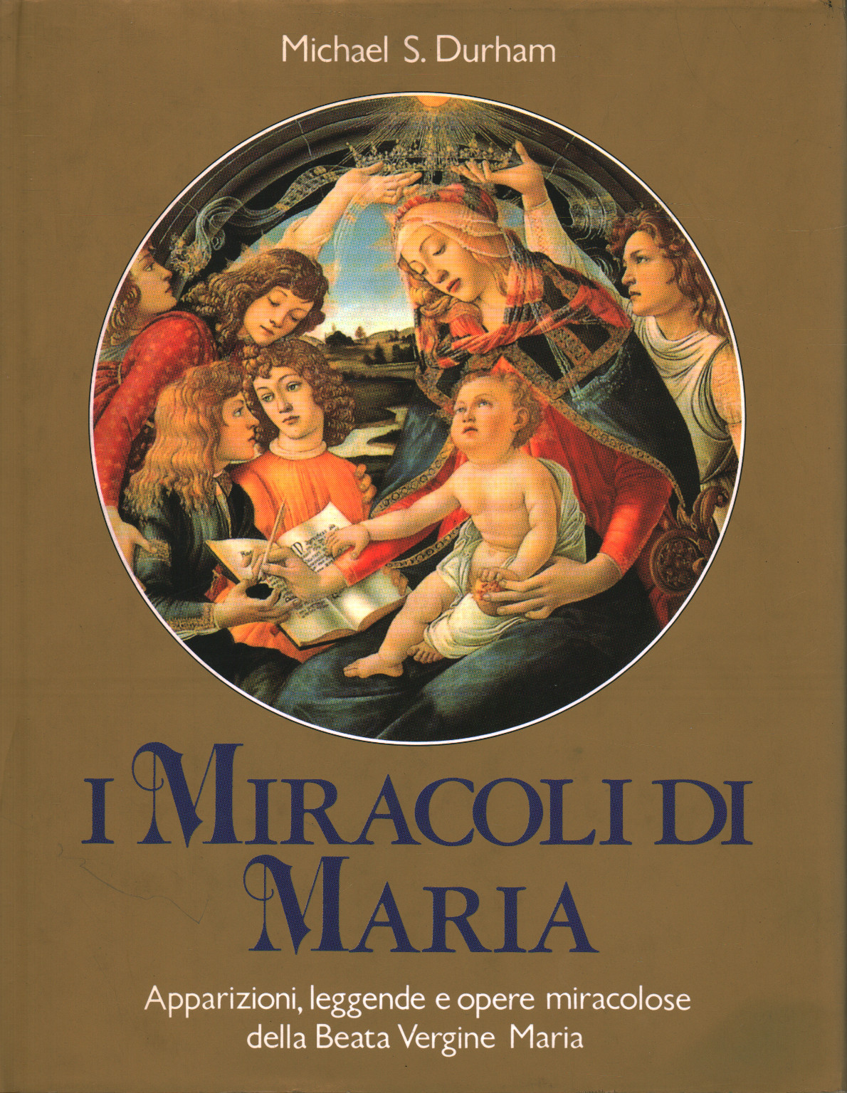 I Miracoli di Maria, s.a.