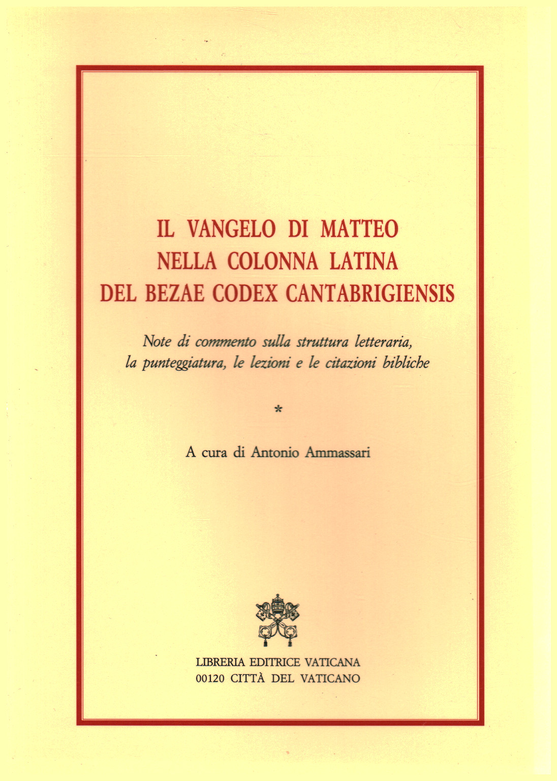 Il Vangelo di Matteo nella colonna latina del Beza, s.a.