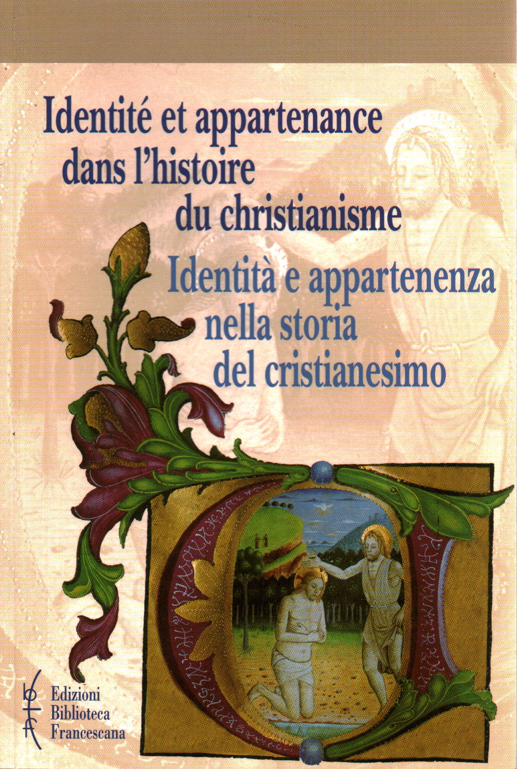 Identitè et appartenance dans l'histoire du chris, s.a.