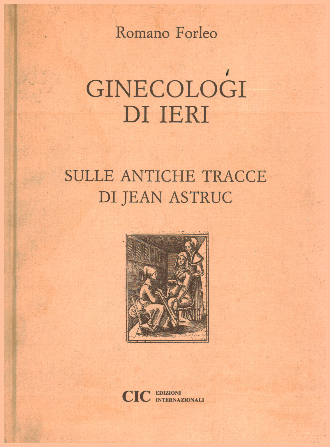 Gynecologists yesterday. On the ancient traces of Jean, s.a.
