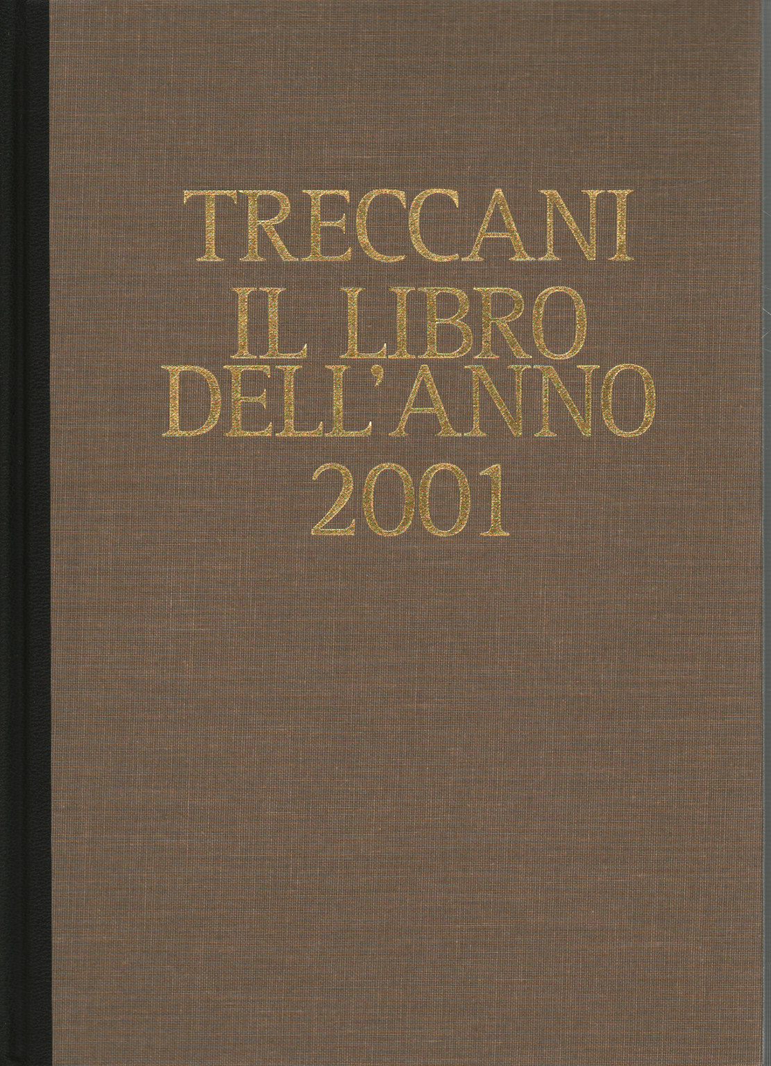 Treccani. Il libro dell anno 2001, s.a.