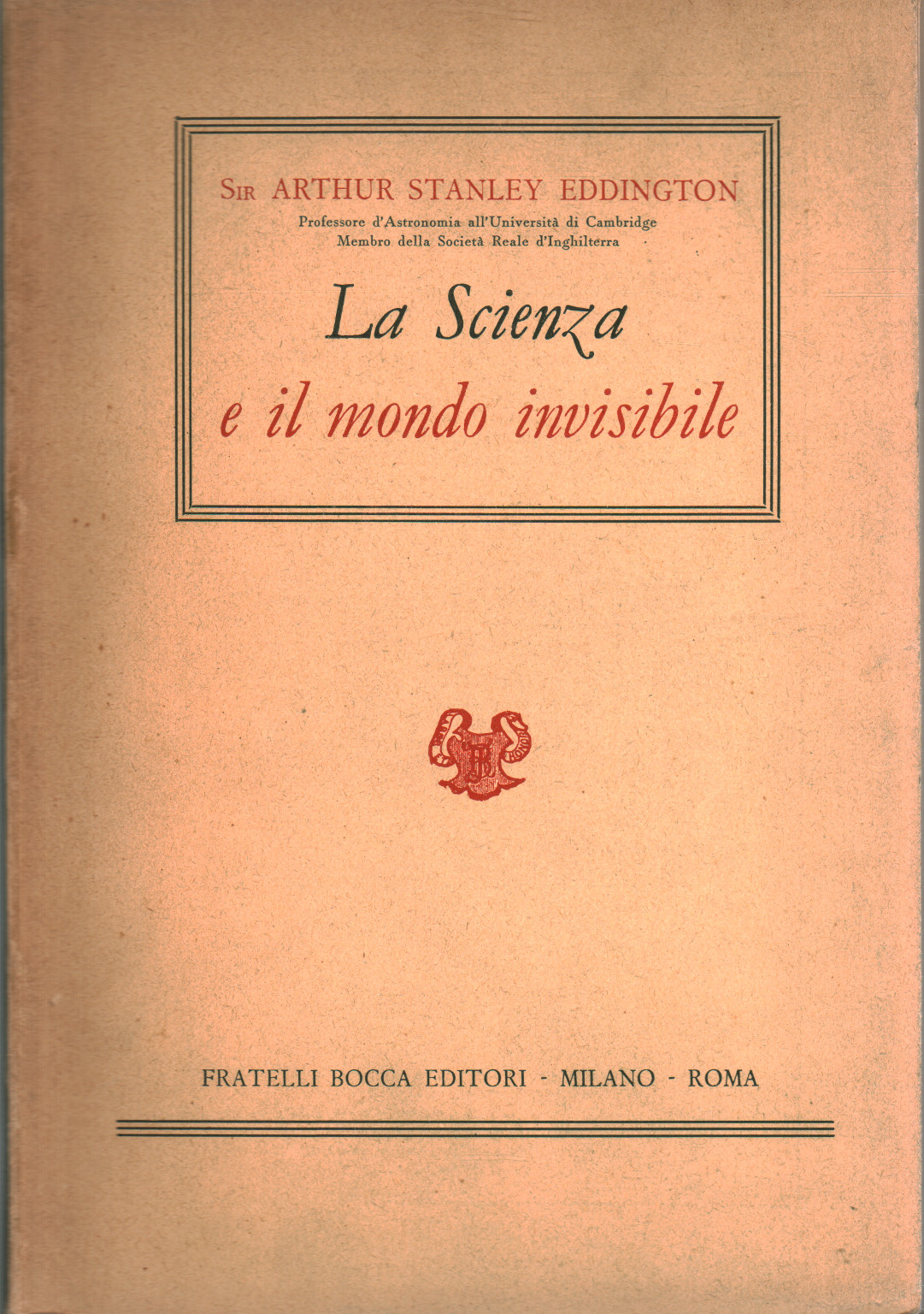 La scienza e il mondo invisibile, s.a.