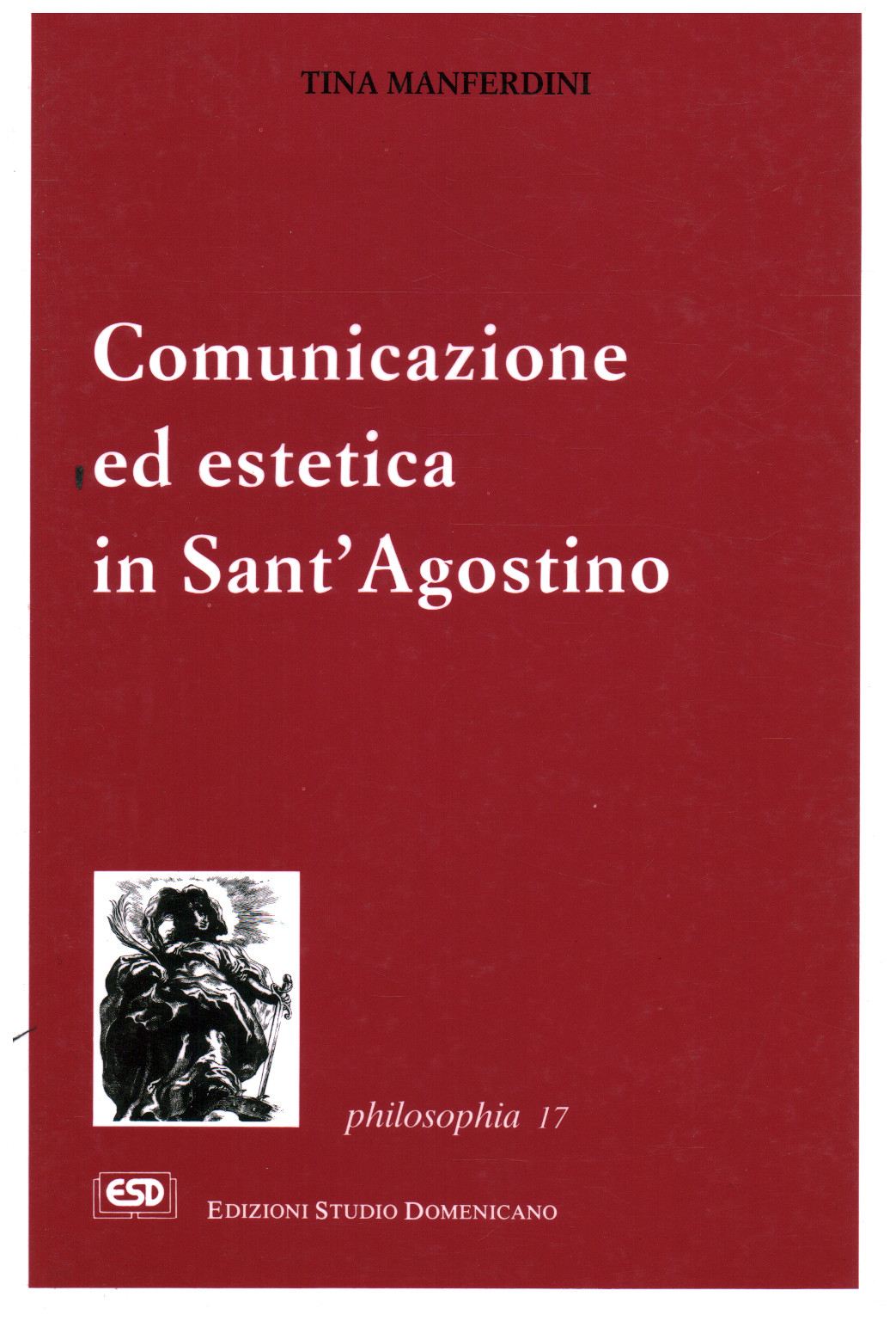 Comunicazione ed estetica in Sant Agostino, s.a.