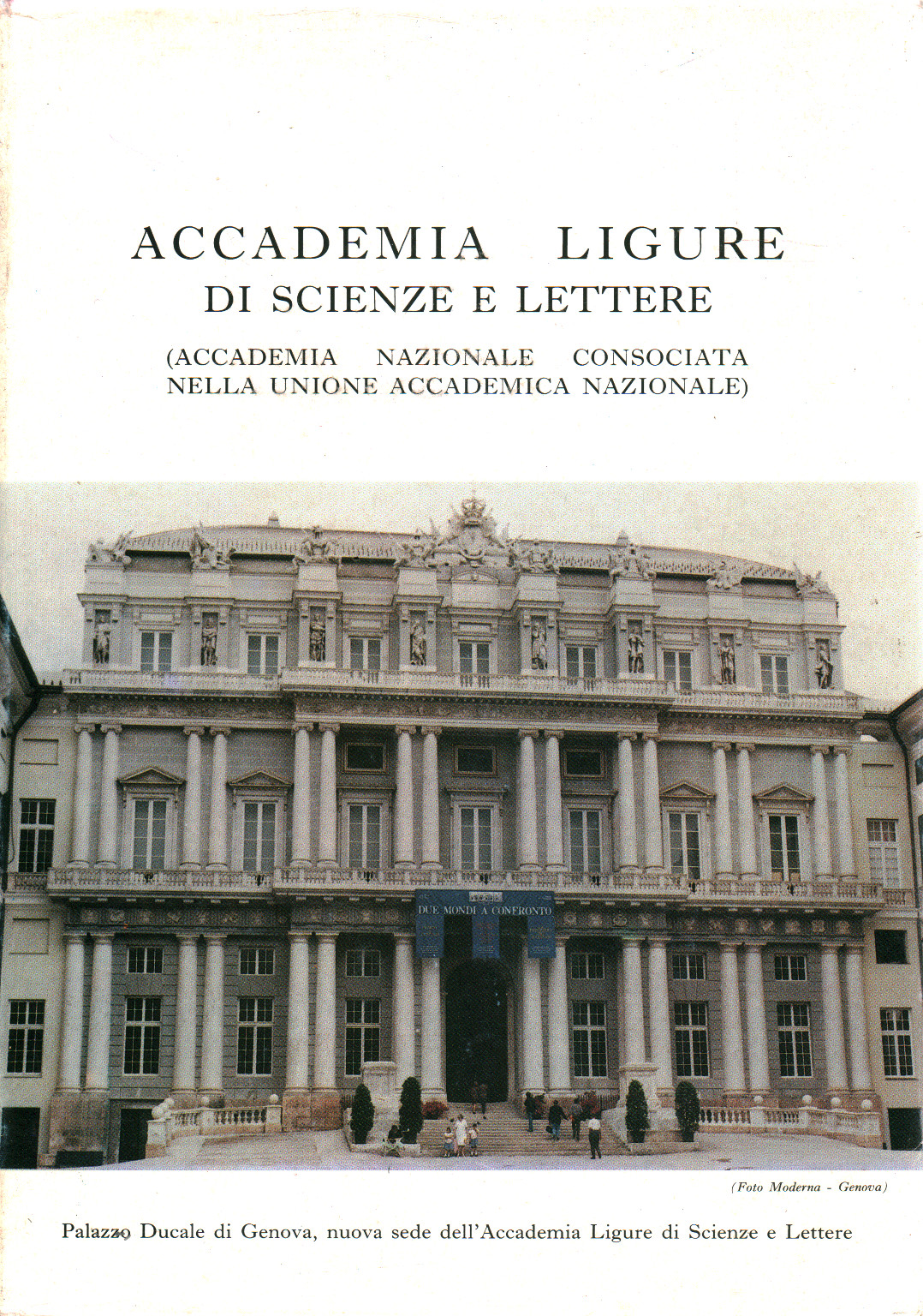 Accademia ligure di Scienze e lettere Centenario d, s.zu.