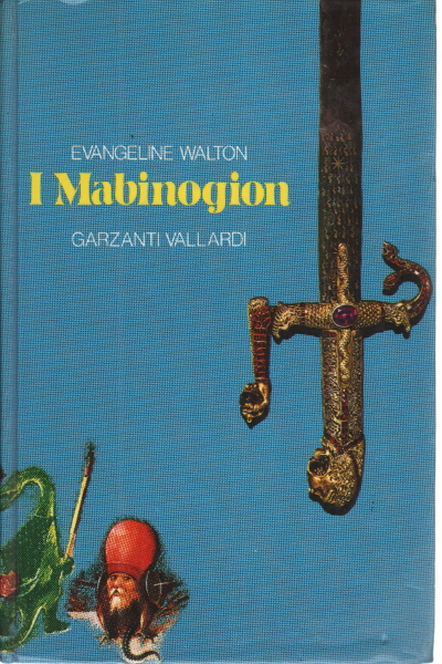 The Mabinogion by Unknown The Mabinogion by Unknown