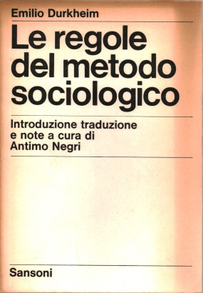 Le regole del metodo sociologico