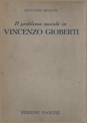 Il problema morale in Vincenzo Gioberti