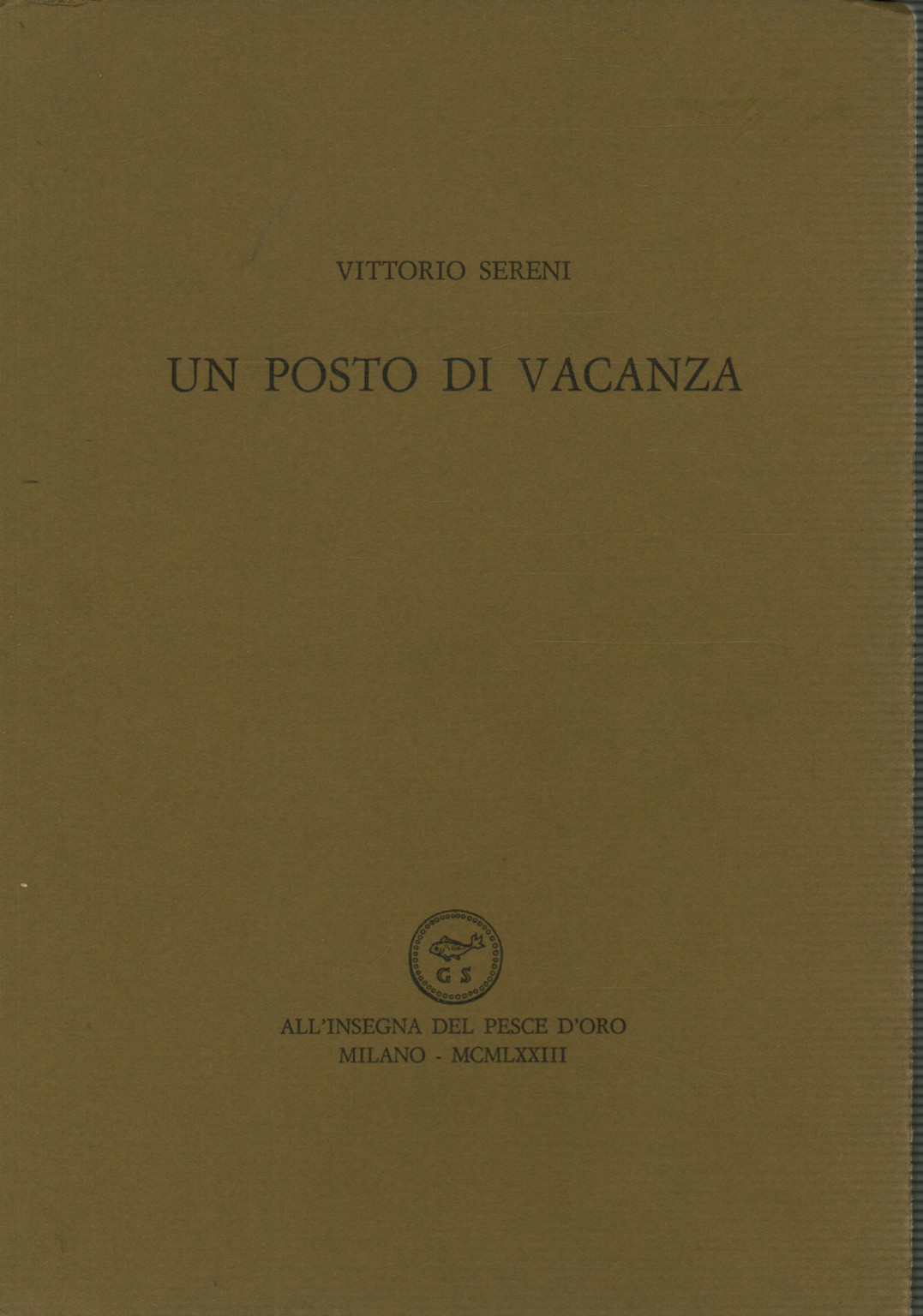 Un posto di vacanza, s.a.