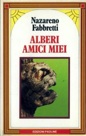 Alberi amici miei