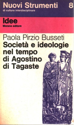Società e ideologie nel tempo di Agostino di Tagaste