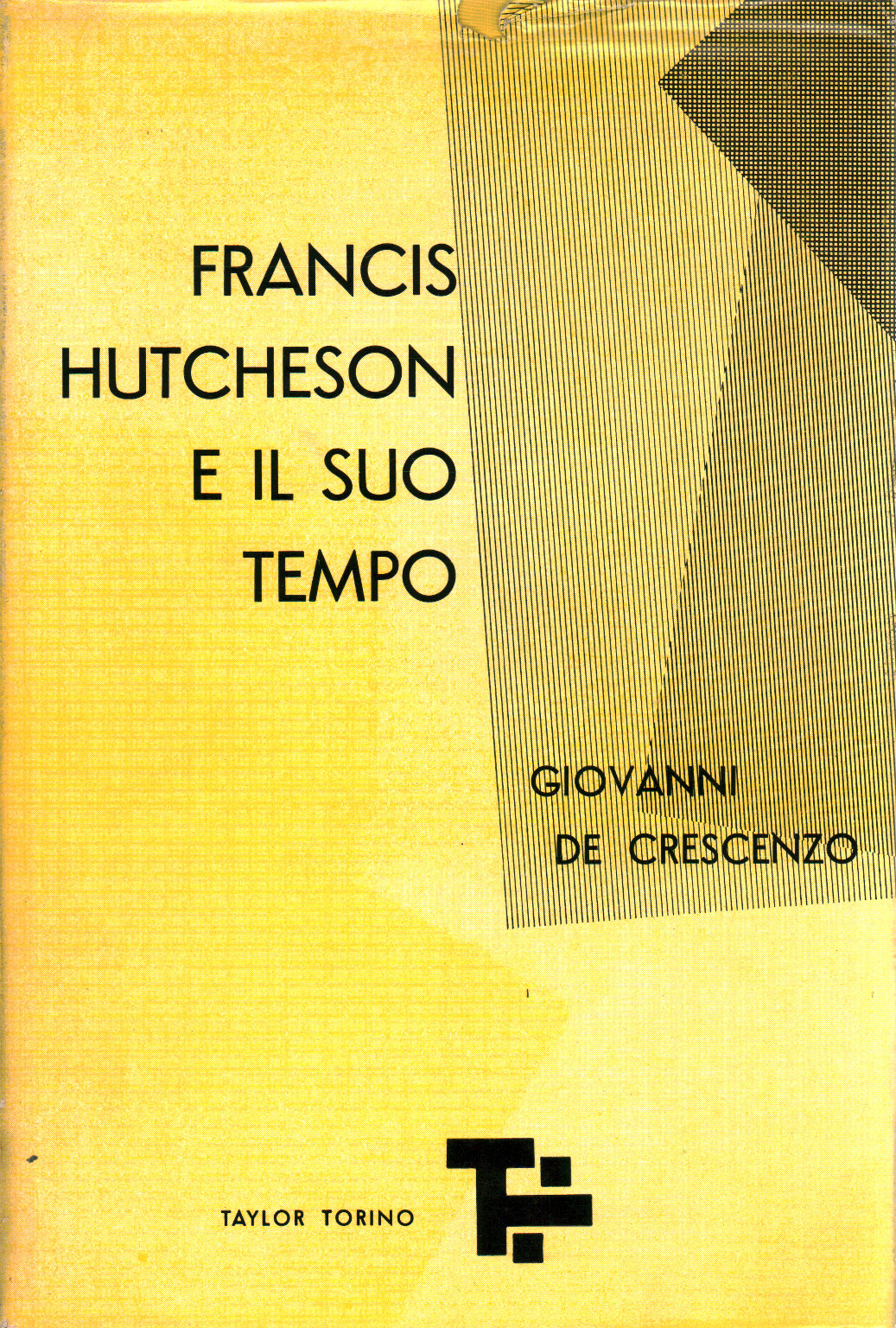Francis Hutcheson e il suo tempo, s.a.